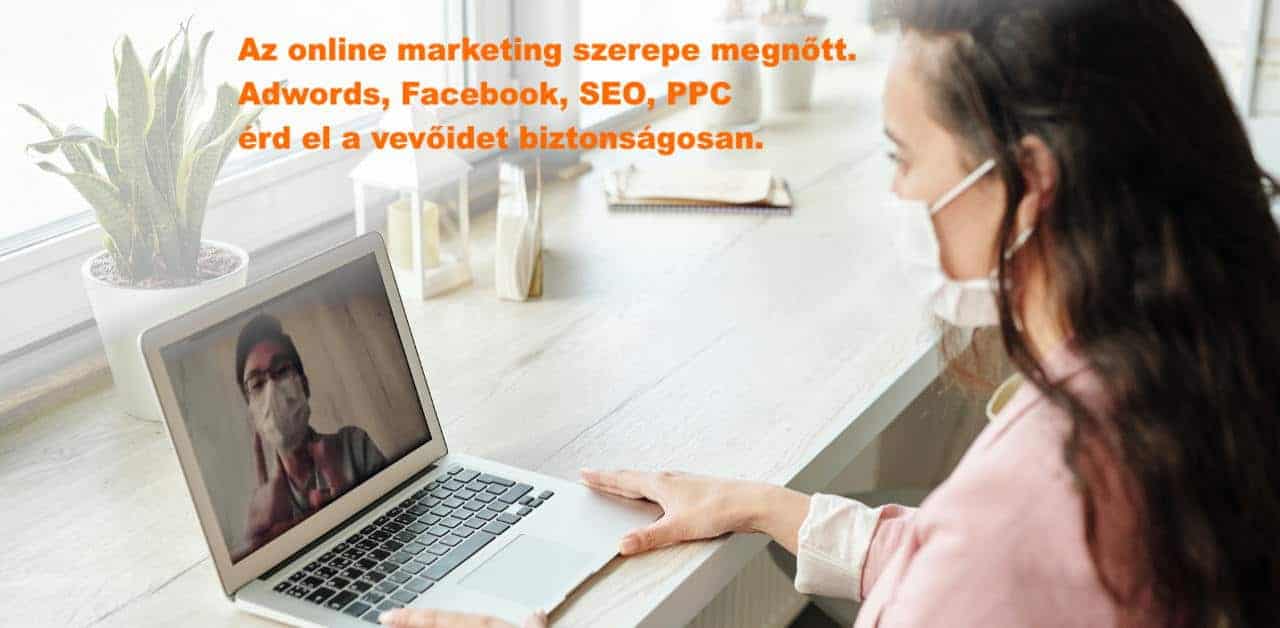 Online marketing  kapcsolat a vevőiddel bárhol, bármikor